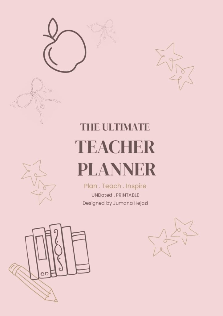 The Ultimate Teacher Planner  80 Pages • Undated • Printable PDF